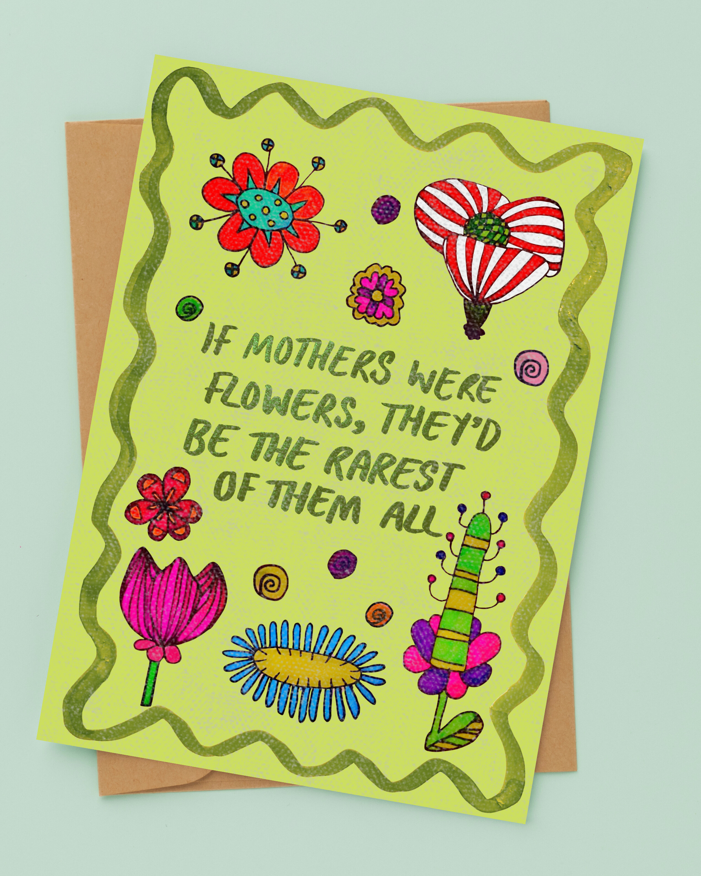 If Mums were Flowers