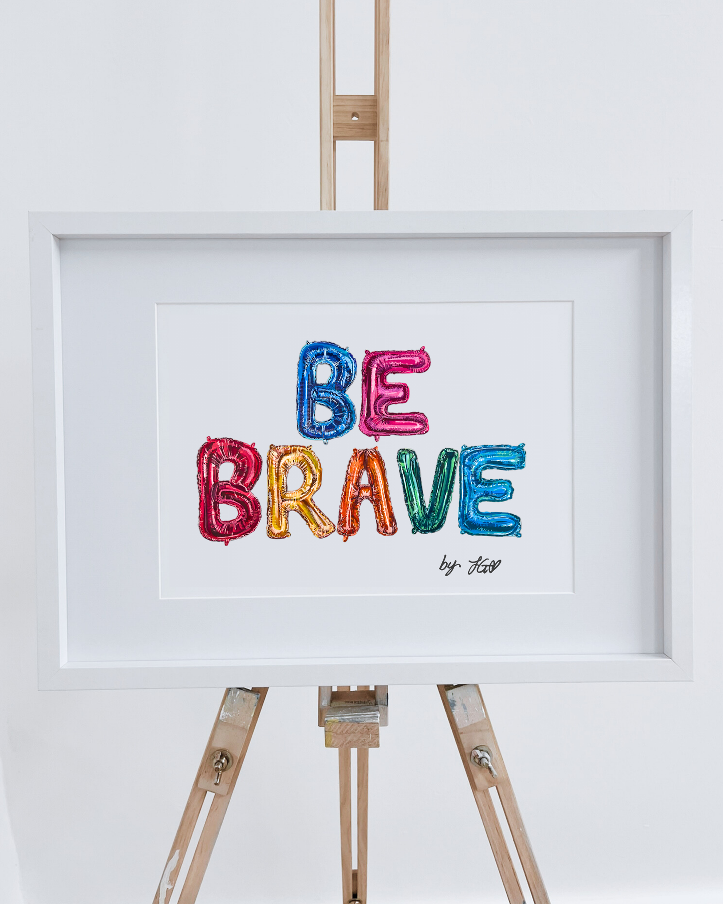 Be Brave